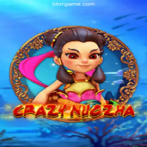 Explore CrazyNuoZha: An Exciting World of Strategy and Fun